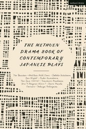 The Methuen Drama Book of Contemporary Japanese Plays