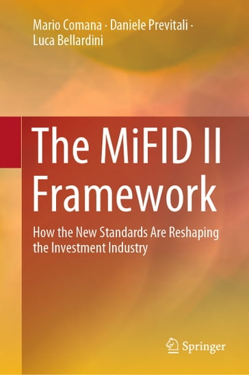 The MiFID II Framework - Mario Comana - Daniele Previtali - Luca Bellardini