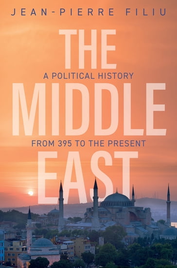 The Middle East - Jean-Pierre Filiu