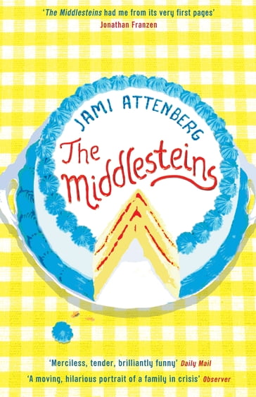 The Middlesteins - Jami Attenberg