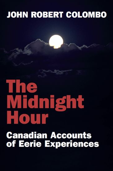 The Midnight Hour - John Robert Colombo