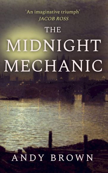 The Midnight Mechanic - Andy Brown