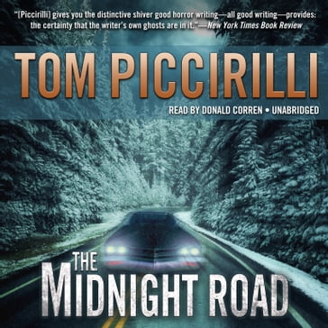 The Midnight Road - Tom Piccirilli