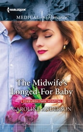 The Midwife s Longed-For Baby