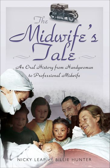 The Midwife's Tale - Billie Hunter - Nicky Leap