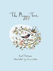 The Miggy Tree