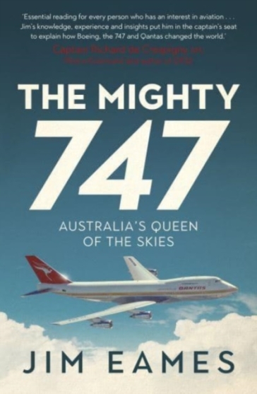 The Mighty 747 - Jim Eames