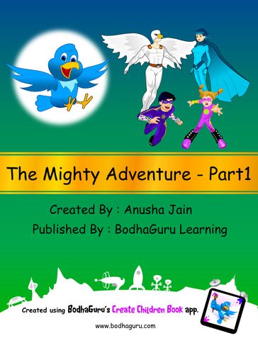 The Mighty Adventure: Part 1 - BodhaGuru Learning