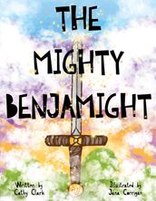 The Mighty Benjamight