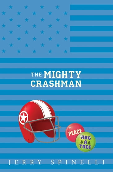 The Mighty Crashman - Jerry Spinelli