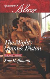 The Mighty Quinns: Tristan