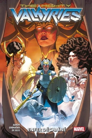 The Mighty Valkyries : Enfer déchaîné - Jason Aaron - Mattia De Iulis - Erica D