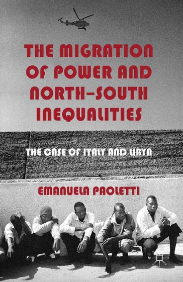 The Migration of Power and North-South Inequalities - E. Paoletti