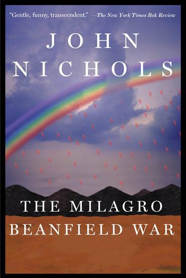 The Milagro Beanfield War - John Nichols