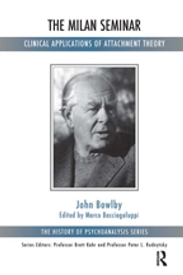 The Milan Seminar - John Bowlby