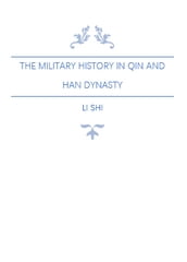 The Military History in Qin and Han Dynasty