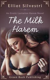 The Milk Harem