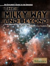 The Milky Way and Beyond: Stars, Nebulae, and Other Galaxies