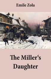 The Miller s Daughter (Unabridged)