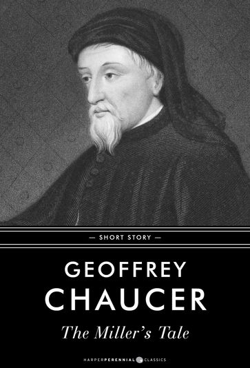 The Miller's Tale - Geoffrey Chaucer