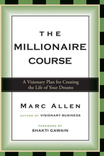 The Millionaire Course - Marc Allen