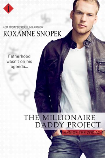 The Millionaire Daddy Project - Roxanne Snopek
