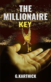 The Millionaire Key