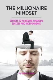 The Millionaire Mindset