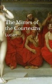 The Mimes of the Courtesans