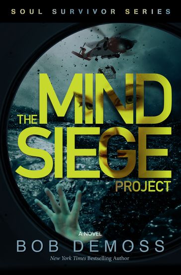 The Mind Siege Project (Soul Survivor Series Book 1) - Bob DeMoss