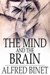 The Mind and the Brain