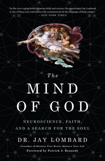 The Mind of God - Dr. Jay Lombard