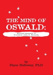 The Mind of Oswald