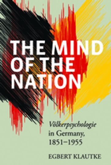 The Mind of the Nation - Egbert Klautke