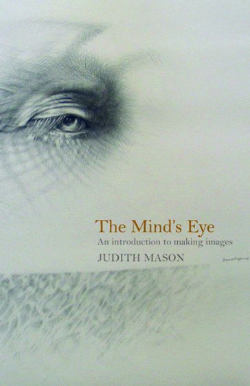 The Mind's Eye - Judith Mason