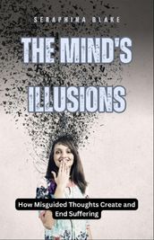 The Mind s Illusions