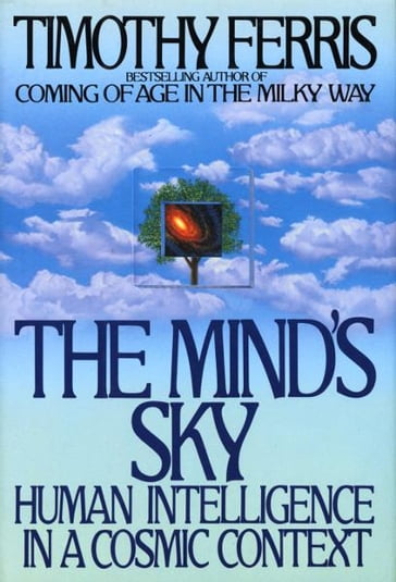The Mind's Sky - Timothy Ferriss