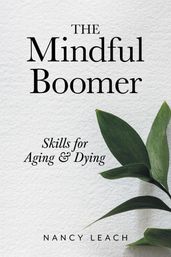 The Mindful Boomer