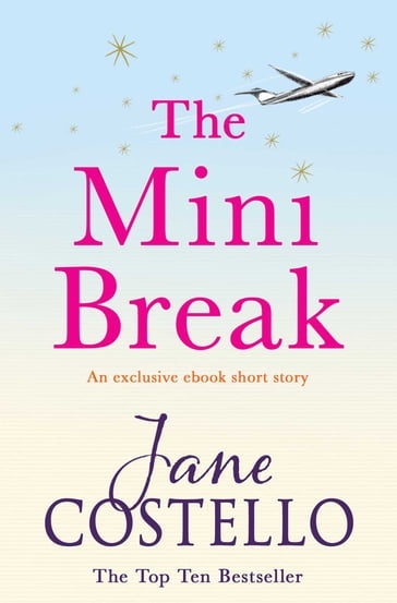 The Mini Break - Jane Costello