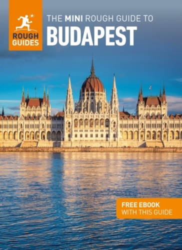 The Mini Rough Guide to Budapest (Travel Guide with Free eBook) - Rough Guides