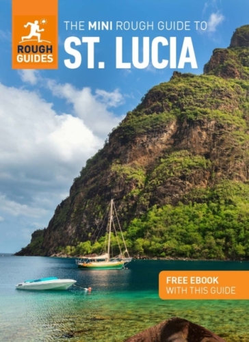 The Mini Rough Guide to St. Lucia (Travel Guide with Free eBook) - Rough Guides