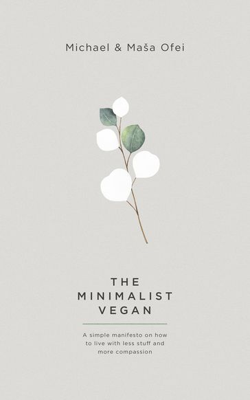 The Minimalist Vegan - Masa Ofei - Michael Ofei