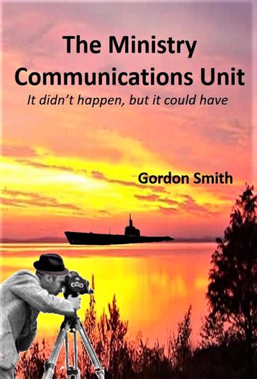 The Ministry Communications Unit - Gordon Smith