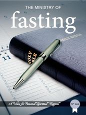 The Ministry of Fasting: A Revival Tract