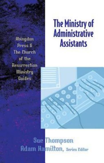 The Ministry of Administrative Assistants - Sue Thompson