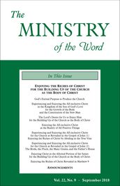 The Ministry of the Word, Vol. 22, No. 09