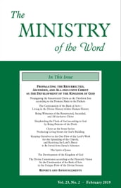 The Ministry of the Word, Vol. 23, No. 2