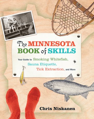 The Minnesota Book of Skills - Chris Niskanen