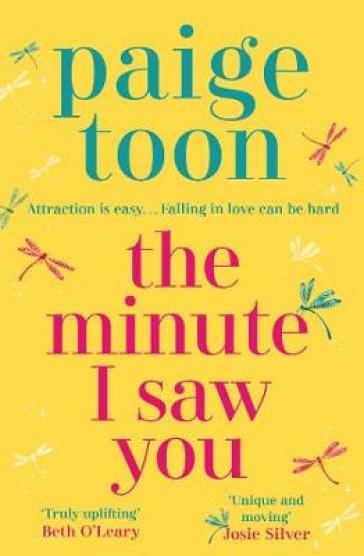 The Minute I Saw You - Paige Toon