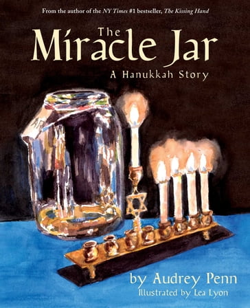 The Miracle Jar - Audrey Penn